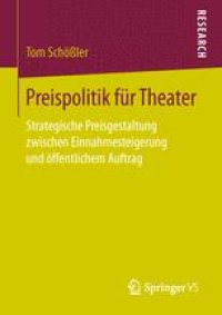 cover of the book Preispolitik für Theater: Strategische Preisgestaltung zwischen Einnahmesteigerung und öffentlichem Auftrag