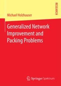 cover of the book Generalized Network Improvement and Packing Problems