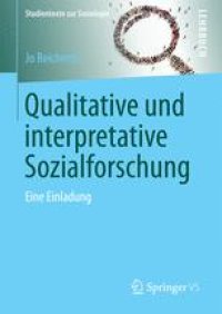 cover of the book Qualitative und interpretative Sozialforschung: Eine Einladung