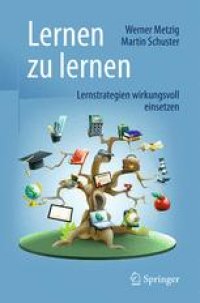 cover of the book Lernen zu lernen: Lernstrategien wirkungsvoll einsetzen