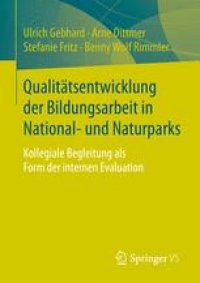 cover of the book Qualitätsentwicklung der Bildungsarbeit in National- und Naturparks: Kollegiale Begleitung als Form der internen Evaluation