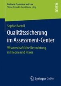 cover of the book Qualitätssicherung im Assessment-Center: Wissenschaftliche Betrachtung in Theorie und Praxis