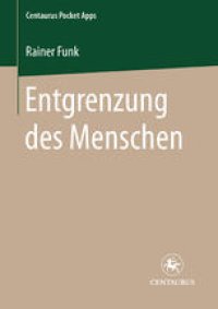 cover of the book Entgrenzung des Menschen