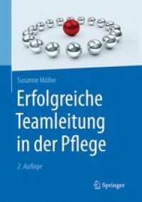 cover of the book Erfolgreiche Teamleitung in der Pflege