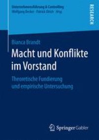 cover of the book Macht und Konflikte im Vorstand: Theoretische Fundierung und empirische Untersuchung 