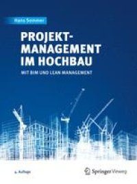 cover of the book Projektmanagement im Hochbau: mit BIM und Lean Management