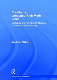 cover of the book Creating a language-rich math class: strategies and activities for building conceptual understanding