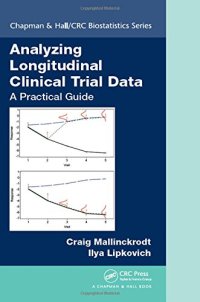 cover of the book Analyzing Longitudinal Clinical Trial Data: A Practical Guide