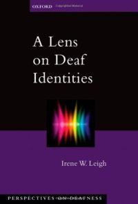 cover of the book A lens on deaf identities