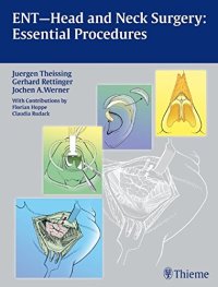 cover of the book ENT-head and neck surgery: essentials procedures