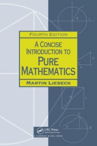 cover of the book A concise introduction to pure mathematics