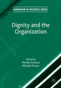 cover of the book Dignity and the Organization