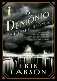 cover of the book O demônio na cidade branca