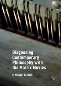 cover of the book Diagnosing Contemporary Philosophy with the Matrix Movies