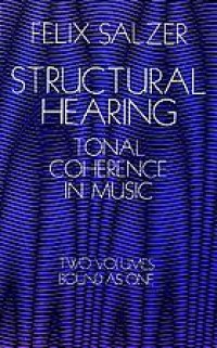 cover of the book Structural hearing : tonal coherence in music