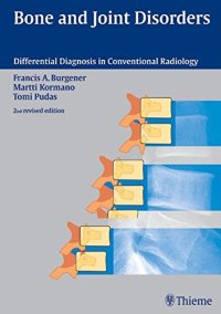 cover of the book Bone and joint disorders: differential diagnosis in conventional radiology