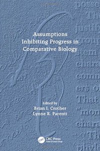 cover of the book Assumptions inhibiting progress in comparative biology