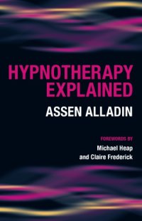 cover of the book Hypnotherapy Explained