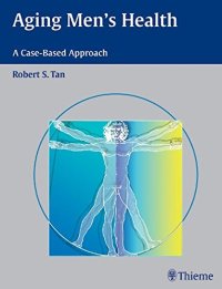 cover of the book Aging men's health: a case-based approach