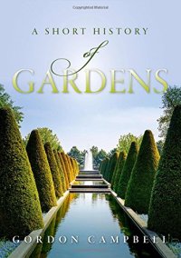 cover of the book A Short History of Gardens