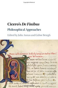 cover of the book Cicero’s De Finibus: Philosophical Approaches