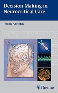 cover of the book Decision making in neurocritical care