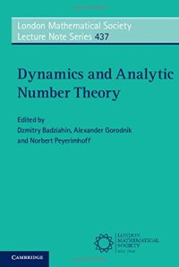 cover of the book Dynamics and analytic number theory: proceedings of the Durham Easter School 2014