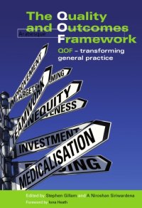 cover of the book The Quality and Outcomes Framework: QOF - Transforming General Practice