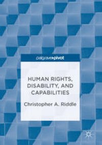 cover of the book Human Rights, Disability, and Capabilities