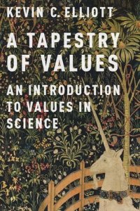 cover of the book A tapestry of values: an introduction to values in science