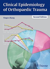 cover of the book Clinical epidemiology of orthopaedic trauma