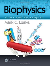 cover of the book Biophysics: tools and techniques