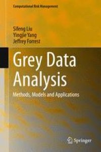 cover of the book Grey Data Analysis : Methods, Models and Applications