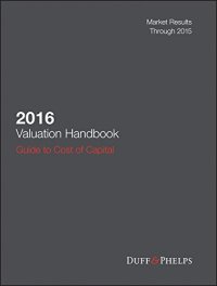 cover of the book 2016 valuation handbook: guide to cost of capital: market results through 2015