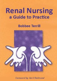 cover of the book Renal Nursing: a Guide to Practice