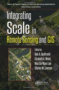 cover of the book Integrating scale in remote sensing and GIS