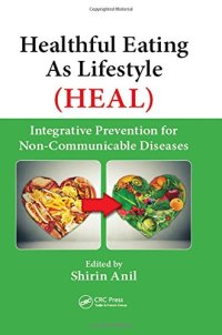 cover of the book Healthful eating as lifestyle (HEAL): integrative prevention for non-communicable diseases