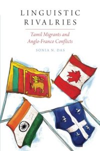 cover of the book Linguistic rivalries: Tamil migrants and Anglo-Franco conflicts