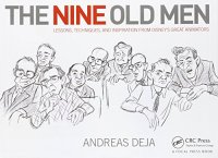 cover of the book The nine old men: lessons, techniques, and inspiration from Disney's great animators