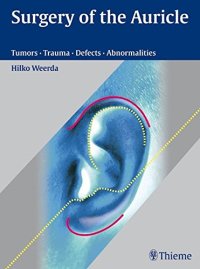 cover of the book Surgery of the auricle: tumors, trauma, defects, abnormalities