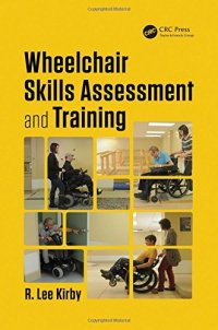 cover of the book Wheelchair skills assessment and training