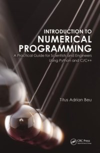 cover of the book Introduction to numerical programming: a practical guide for scientists and engineers using Python and C/C++