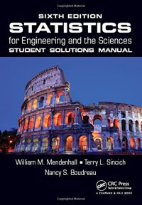 cover of the book Statistics for Engineering and the Sciences, Sixth Edition Student Solutions Manual