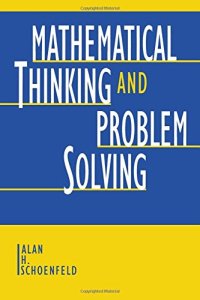 cover of the book Mathematical Thinking and Problem Solving