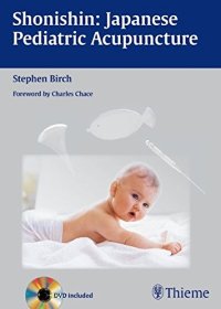 cover of the book Shonishin: Japanese Pediatric Acupuncture A Text and Video Guide