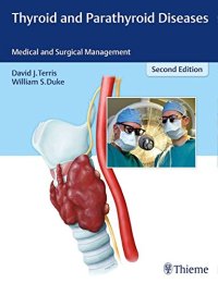 cover of the book Thyroid and parathyroid diseases: medical and surgical management