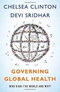 cover of the book Governing global health: who runs the world and why?