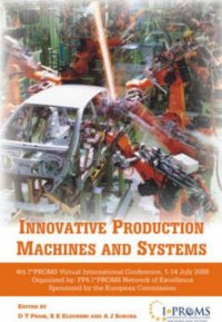 cover of the book Innovative Production Machines and Systems, Fourth I*PROMS Virtual International Conference, 1-14 July 2008