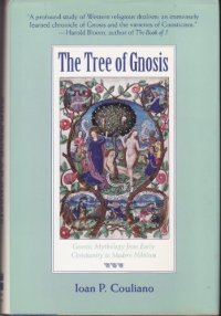 cover of the book The Tree of Gnosis: Gnostic Mythology from Early Christianity to Modern Nihilism