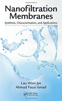 cover of the book Nanofiltration membranes: synthesis, characterization, and applications